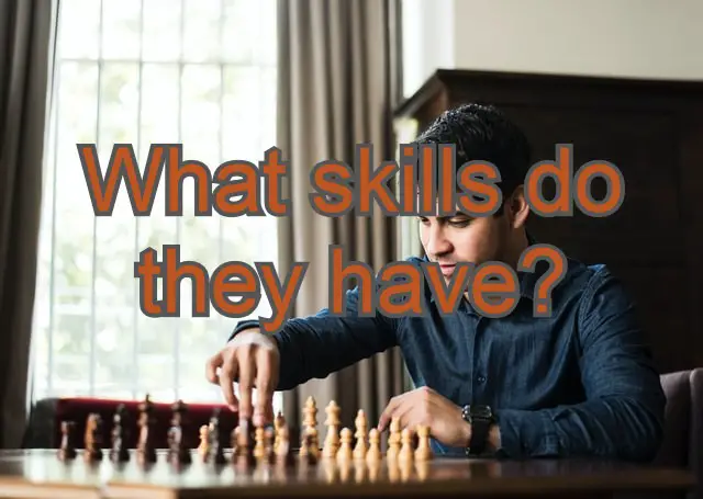 What skills do chess players have? Here is the truth