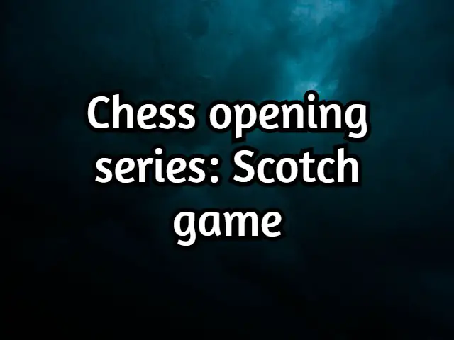 Is the scotch game a good chess opening? (The truth)
